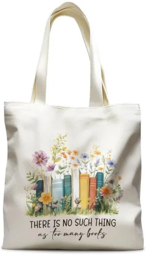 Cute Books Canvas Tote Bag Birthday Gifts for Book Lover,Flower Library Book Tote Bag Gifts for Women Librarian,There is No Such Thing as Too Many Books,Bookish Reading Gift for Readers-14