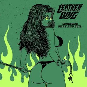 Lonesome, On'ry & Evil Explicit Lyrics